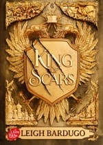 King of scars - Tome 1