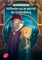 Wilhelm ou le secret de Gutenberg