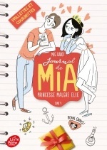 Journal de Mia, princesse malgré elle - Tome 4