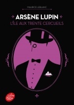 Arsène Lupin - L'ile aux trente cercueils