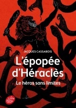 L'Épopée d'Héraclès - Le héros sans limites