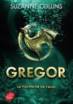 Gregor - Tome 2 - La Prophétie du Fléau