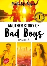 Another story of bad boys - Tome 2