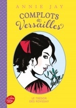 Complots à Versailles - Tome 4