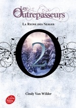 Les Outrepasseurs - Tome 2