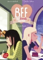 BFF Best Friends Forever - Tome 8