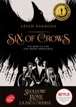 Six of Crows - Tome 1