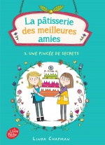 couverture de La pâtisserie des meilleures amies - Tome 2 - Une pincée de secrets