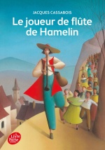 couverture de Le joueur de flûte de Hamelin - Six contes du temps jadis