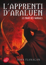 couverture de L'Apprenti d'Araluen - Tome 2 - Le Chant des Wargals