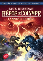 couverture de Héros de l'Olympe - Tome 3 - La marque d'Athéna