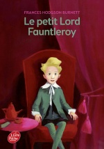 couverture de Le petit Lord Fauntleroy - Texte intégral
