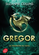 couverture de Gregor - Tome 2 - La Prophétie du Fléau