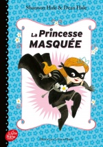 couverture de La princesse masquée - Tome 1