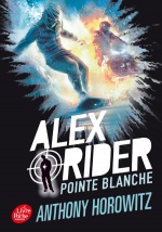 couverture de Alex Rider - Tome 2 - Pointe Blanche