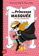 couverture de La Princesse masquée fête son anniversaire - Tome 2