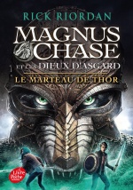 couverture de Magnus Chase et les dieux d'Asgard - Tome 2