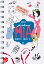 couverture de Journal de Mia, princesse malgré elle - Tome 3