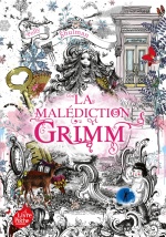 couverture de La malédiction Grimm - Tome 1