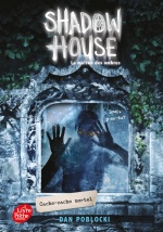 couverture de Shadow House - La Maison des ombres - Tome 2