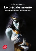 couverture de Le pied de momie et autres récits fantastiques