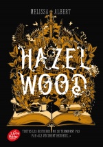 couverture de Hazel Wood - Tome 1