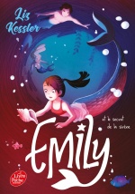 couverture de Emily et le secret de la sirène - Tome 4