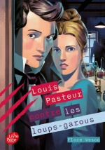couverture de Louis Pasteur contre les loups-garous