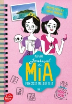 couverture de Journal de Mia, princesse malgré elle - Tome 7