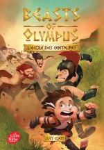 couverture de Beasts of Olympus - Tome 5 - L'école des Centaures