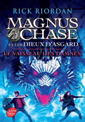 Magnus Chase et les dieux d'Asgard - Tome 3