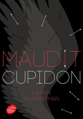Maudit Cupidon - Tome 1