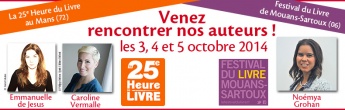 Venez rencontrer nos auteurs au Mans (72) ou à Mouans-Sartoux (06) du 3 au 5 octobre 2014