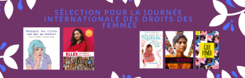 La sélection de lectures du LPJ pour la journée internationale des droits des femmes