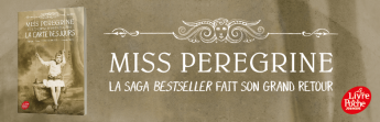Miss Peregrine : la saga bestseller fait son grand retour